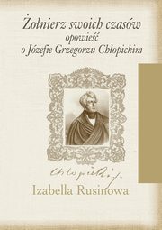 onierz swoich czasw, Izabella Rusinowa