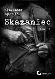 Skazaniec 2, Krzysztof Spado