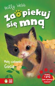 Zaopiekuj si mn May ciekawski Gucio, Holly Webb