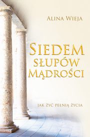 ksiazka tytu: Siedem supw mdroci autor: Alina Wieja