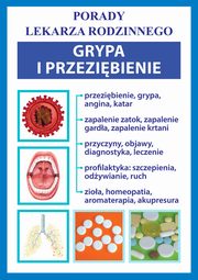 ksiazka tytu: Grypa i przezibienie autor: Praca zbiorowa