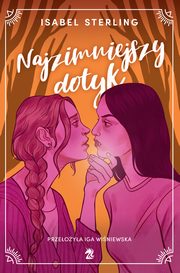 Najzimniejszy dotyk, Isabel Sterling
