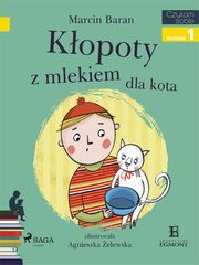 ksiazka tytu: Klopoty z mlekiem dla kota autor: Marcin Baran