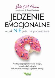 Jedzenie emocjonalne, Julie M. Simon