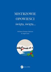 ksiazka tytu: Mistrzowie opowieci wita, wita... autor: praca zbiororwa