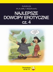 ksiazka tytu: Najlepsze dowcipy erotyczne. Vol.4 autor: Praca zbiorowa