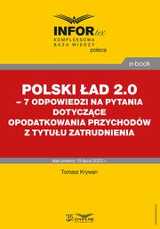 Polski ad 2.0 ? 7 odpowiedzi na pytania dotyczce opodatkowania przychodw z tytuu zatrudnienia, Tomasz Krywan