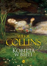 Kobieta w bieli, Wilkie Collins