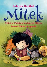 ksiazka tytu: Mitek. Cz II autor: Jolanta Barthel