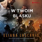 W twoim blasku, Eliana Lascaris