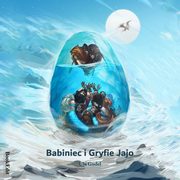 Babiniec i Gryfie Jajo, Ula Gudel