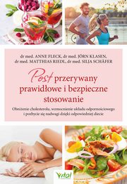 Post przerywany. Prawidowe i bezpieczne stosowanie, Anne Fleck, Jrn Klasen