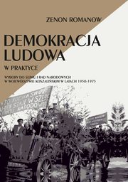Demokracja ludowa w praktyce, Zenon Romanow