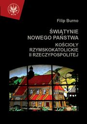 witynie nowego pastwa, Filip Burno