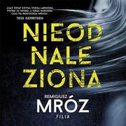 Nieodnaleziona, Remigiusz Mrz