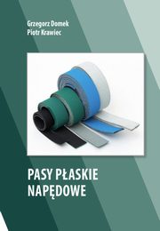 Pasy paskie napdowe, Grzegorz Domek, Piotr Krawiec