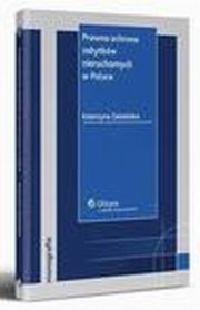Prawna ochrona zabytkw nieruchomych w Polsce, Katarzyna Zalasiska