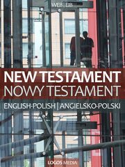 New Testament - Nowy Testament, Praca zbiorowa