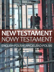 ksiazka tytu: New Testament - Nowy Testament autor: Praca zbiorowa