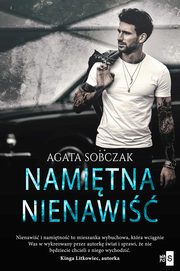 Namitna nienawi, Agata Sobczak