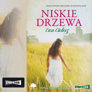 Niskie drzewa, Ewa Cielesz