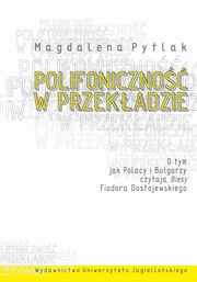 Polifoniczno w przekadzie, Magdalena Pytlak