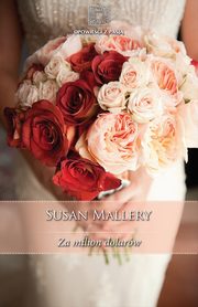 Za milion dolarw, Susan Mallery