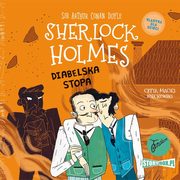 Klasyka dla dzieci. Sherlock Holmes. Tom 27. Diabelska stopa, Arthur Conan Doyle