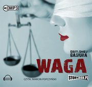 Waga, Bartomiej Basiura