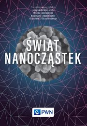 ksiazka tytu: wiat nanoczstek autor: 