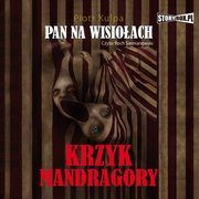 Pan na Wisioach tom 2 Krzyk Mandragory, Piotr Kulpa