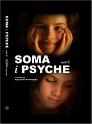 ksiazka tytu: Soma i Psyche cz 2 autor: 