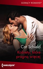 Kobiety, ktre pragn wicej, Cat Schield