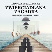 Zwierciadlana zagadka, Deotyma Jadwiga uszczewska