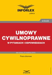 Umowy cywilnoprawne w pytaniach i odpowiedziach, Praca zbiorowa