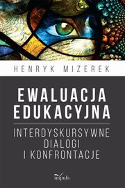 Ewaluacja edukacyjna, Mizerek Henryk