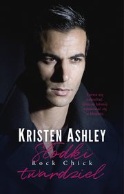 Sodki twardziel (t.8), Kristen Ashley