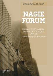 ksiazka tytu: Nagie forum autor: Jarosaw Godek