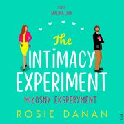The Intimacy Experiment. Miosny eksperyment, Rosie Danan
