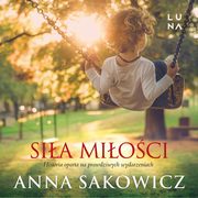 Sia mioci, Anna Sakowicz