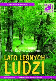 Lato lenych ludzi, Maria Rodziewiczwna