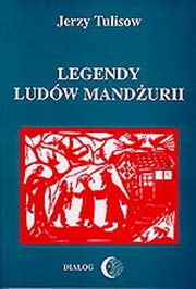 Legendy ludw Mandurii. Tom II, Jerzy Tulisow