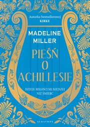 PIE O ACHILLESIE, Madeline Miller