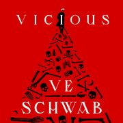 Vicious . Nikczemni, V.E. Schwab