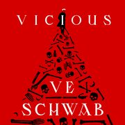 Vicious . Nikczemni, V.E. Schwab