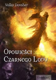 ksiazka tytu: Opowieci Czarnego Lodu autor: Volko Dovsher