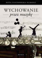 Wychowanie przez muzyk, Ra Dumont