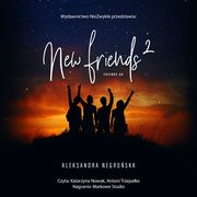 New Friends 2, Aleksandra Negroska