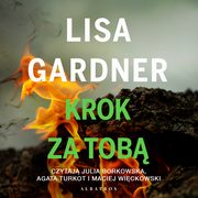 Krok za tob Cykl z Quincy & Rainie Tom 3, Lisa Gardner