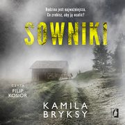 Sowniki, Kamila Bryksy